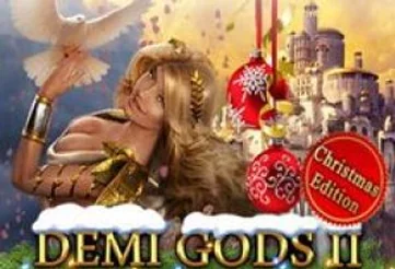 Demi Gods II Xmas Edition